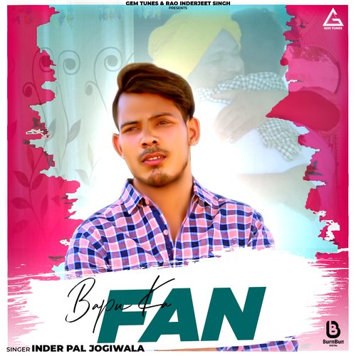 Bapu Ka Fan Inder Pal Jogiwala MP3 Download