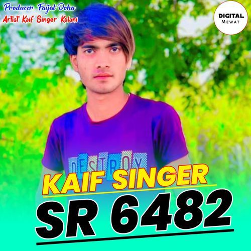 Kaif Singer SR 6482 Kaif Singer Kolani MP3 Download