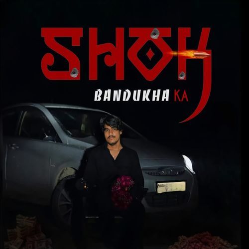 Shok Bandukha Ka SACHIN SHAMDI MP3 Download