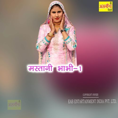 Mastani Bhabhi 1 Boby MP3 Download