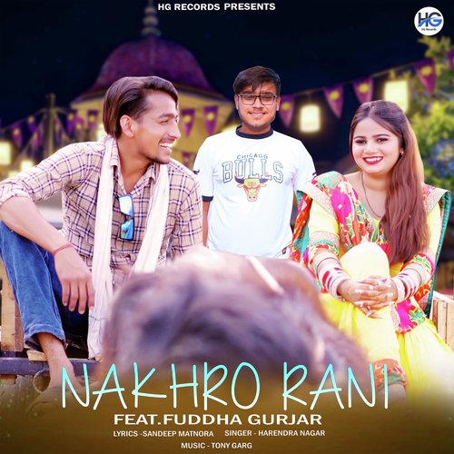 Nakhro Rani Harendra Nagar MP3 Download