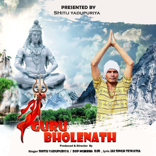 Guru Bholenath Shitij Yadupuriya MP3 Download