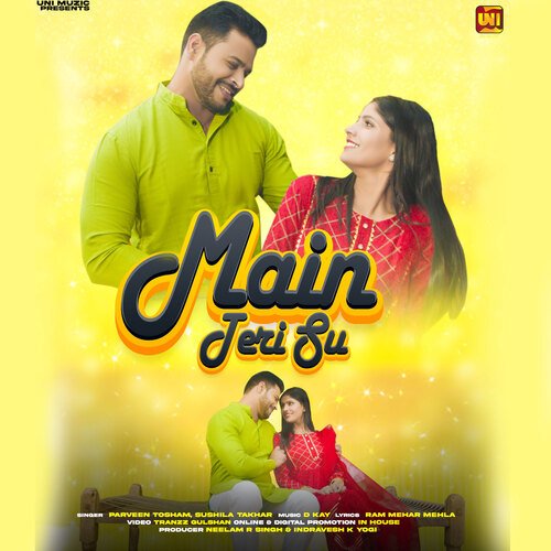Main Teri Su Sushila Takhar MP3 Download