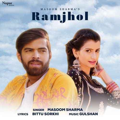 Ramjhol Masoom Sharma MP3 Download