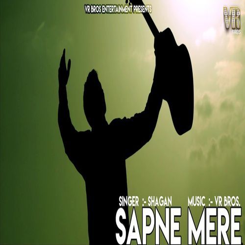 Sapne Mere Shagan MP3 Download