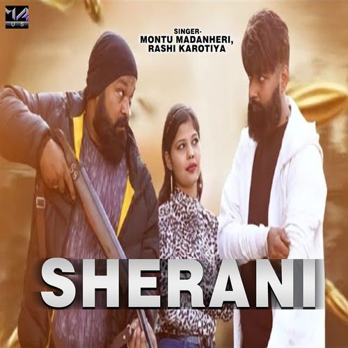 Sherani Montu Madanheri MP3 Download