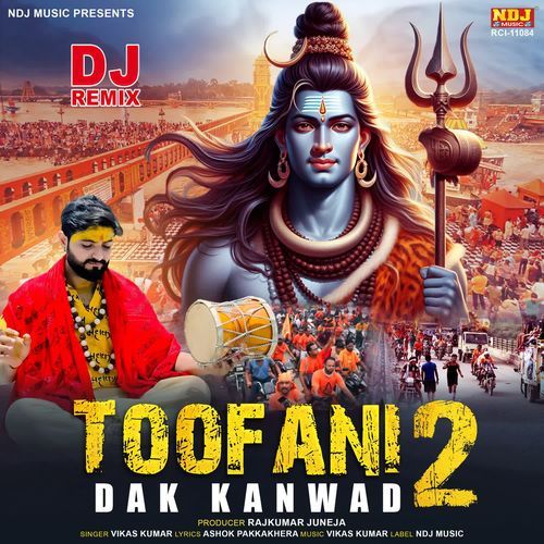 Toofani Dak Kanwad 2 (Dj Remix) Vikas Kumar MP3 Download