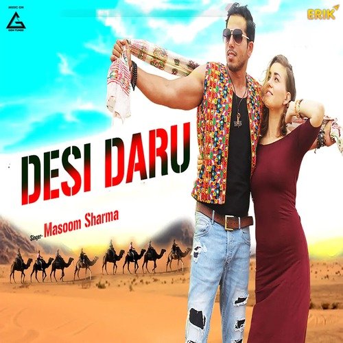 Desi Daru Masoom Sharma MP3 Download