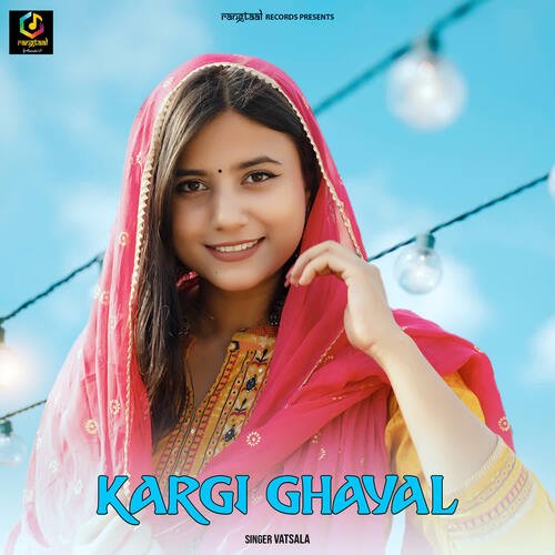 Kargi Ghayal Vatsala MP3 Download