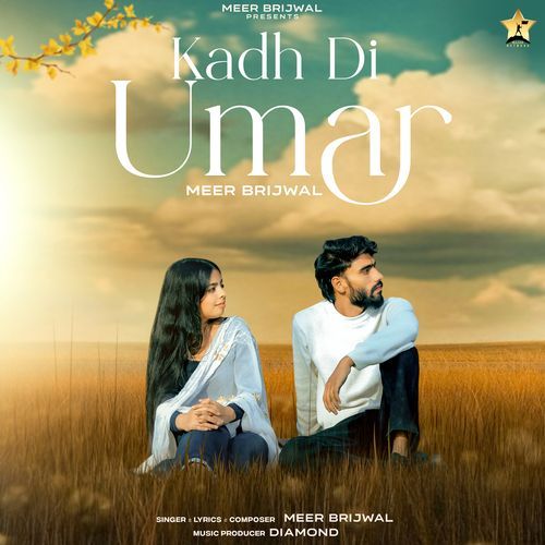 Kadh Di Umar Meer Brijwal MP3 Download