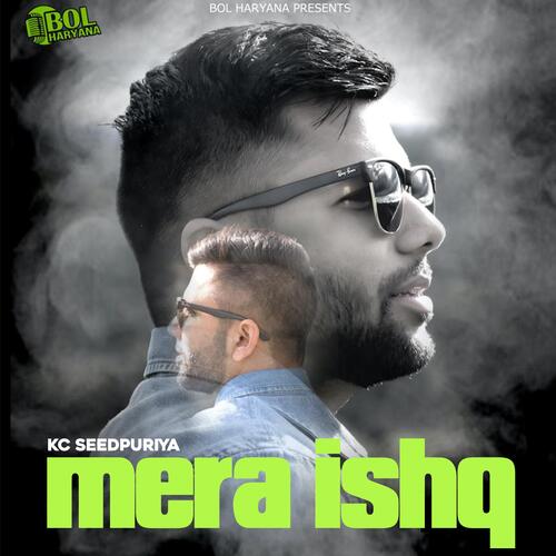 Mera Ishq Kc Seedpuriya MP3 Download