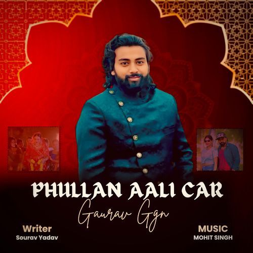Phullan Aali Car Gaurav Ggn MP3 Download