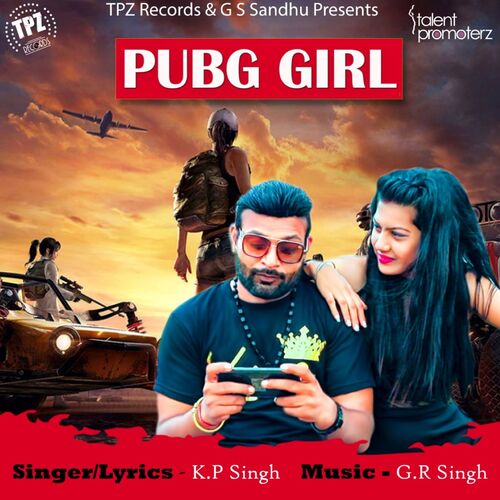 Pubg Girl K.P Singh MP3 Download