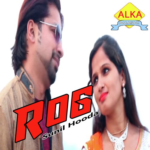 Rog Sunil Hooda MP3 Download