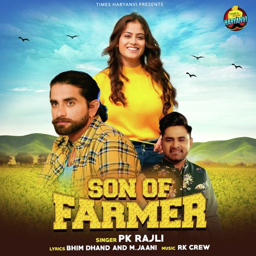 Son Of Farmer PK Rajli MP3 Download