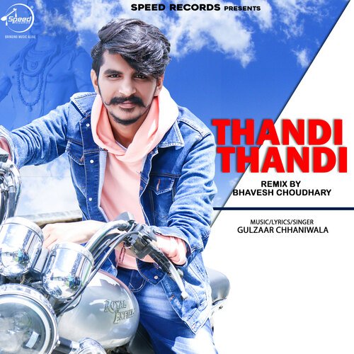 Thandi Thandi Remix Gulzaar Chhaniwala MP3 Download
