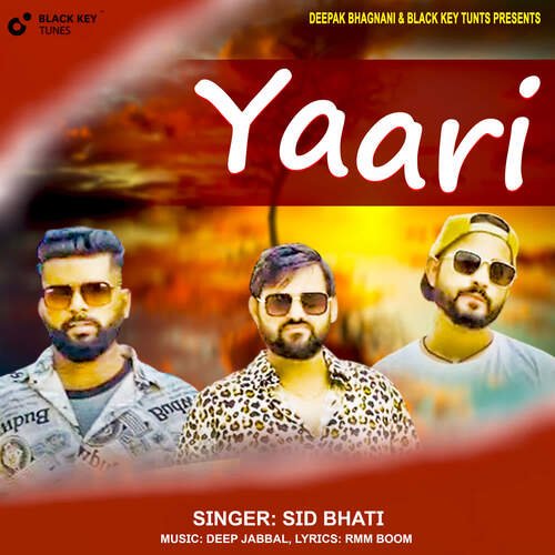 Yaari Sid Bhati MP3 Download