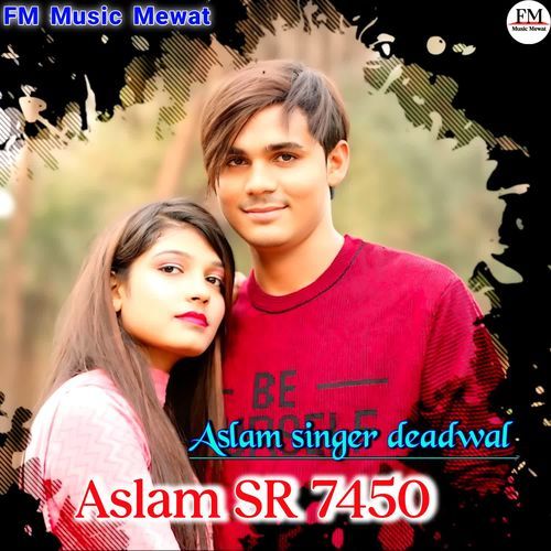 Aslam SR 7450 Aslam Singer Zamidar MP3 Download