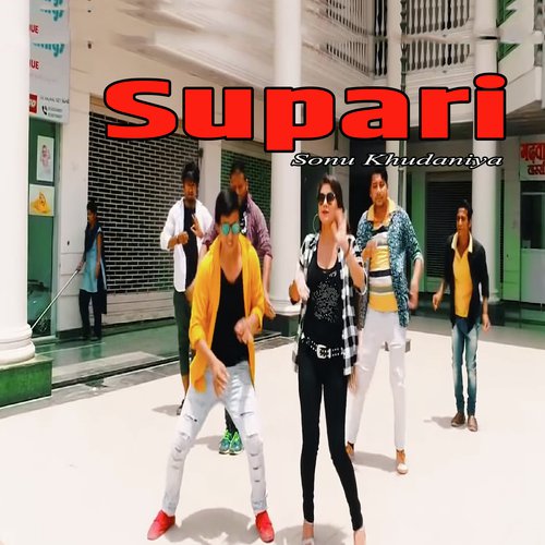 Supari Sonu Khudaniya MP3 Download