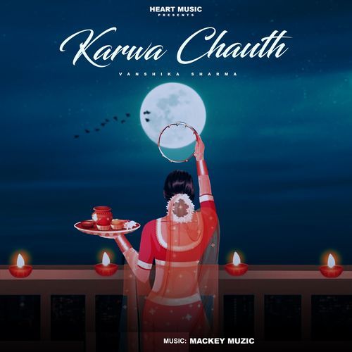 Karwa Chauth Vanshika Sharma MP3 Download