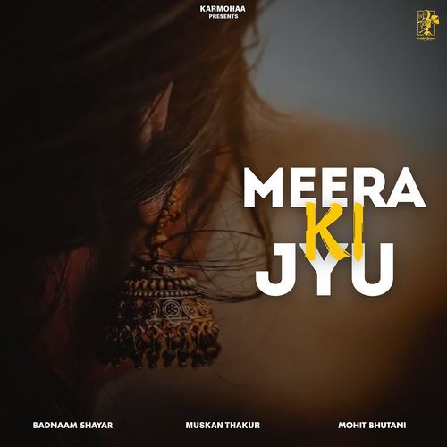 Meera Ki Jyu Muskan Thakur MP3 Download