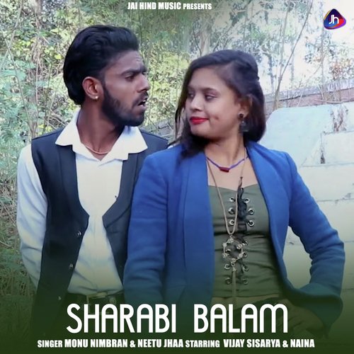 SHARABI BALAM MONU NIMBRAN MP3 Download