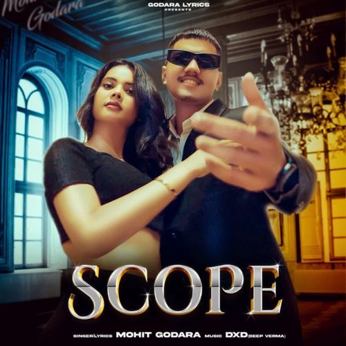 Scope Mohit Godara MP3 Download
