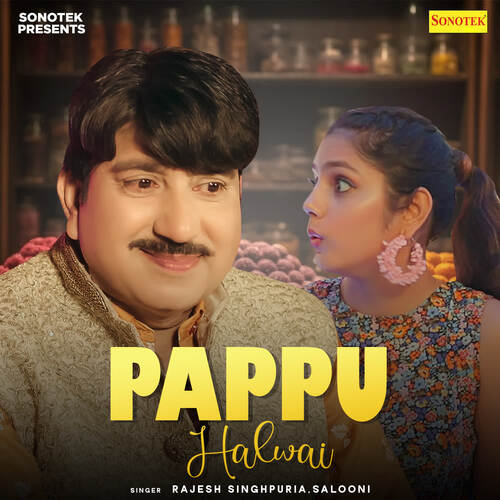 Pappu Halwai Salooni MP3 Download