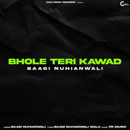 bhole teri kawad Baagi Nuhianwali MP3 Download