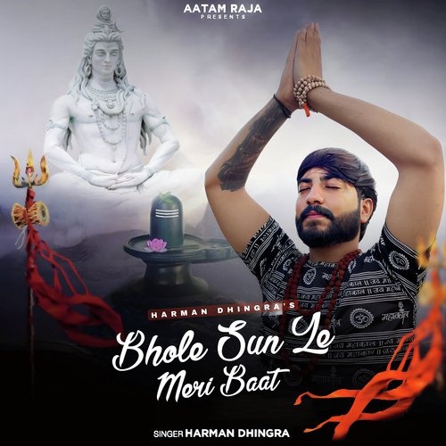 Bhole Sun Le Meri Baat Harman Dhingra MP3 Download