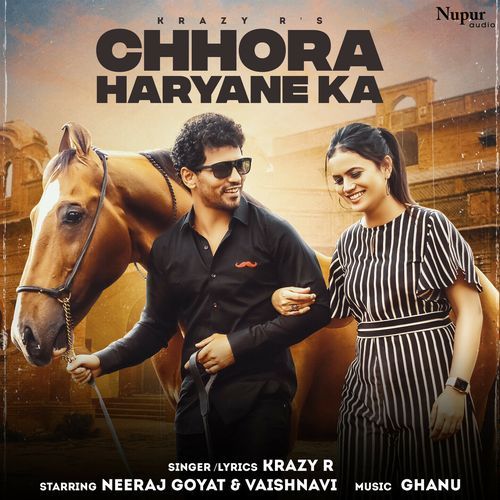 Chhora Haryane Ka Krazy R MP3 Download