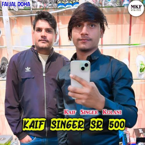 Kaif Singer Sr 500 Kaif Singer Kolani  MP3 Download
