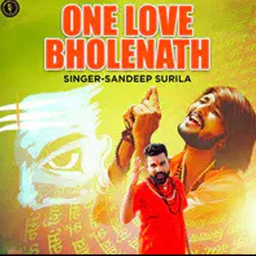 One Love Bholenath Dr. Sandeep Surila MP3 Download