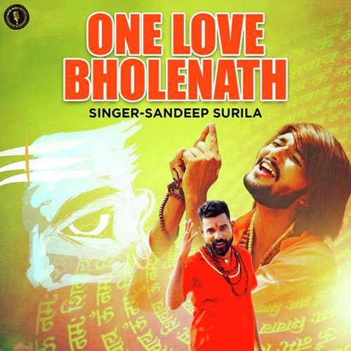 One Love Bholenath Dr. Sandeep Surila MP3 Download