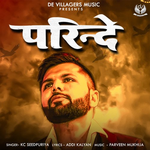 Parindey Kc Seedpuriya MP3 Download