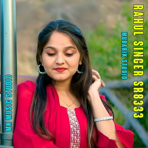 Rahul Singer Sr8333 Mubarik Studio MP3 Download