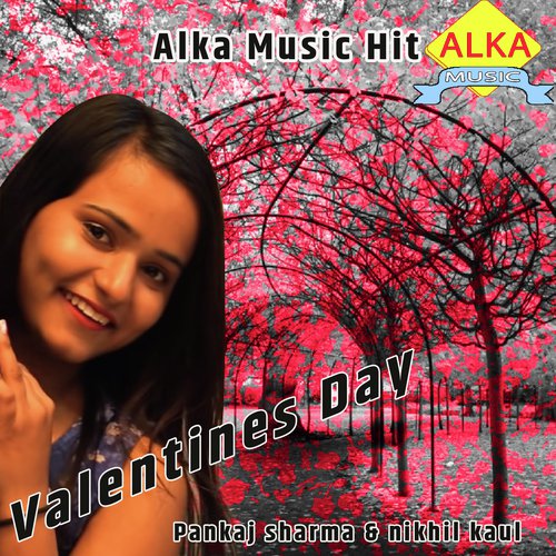 Valentines Day Pankaj Sharma MP3 Download