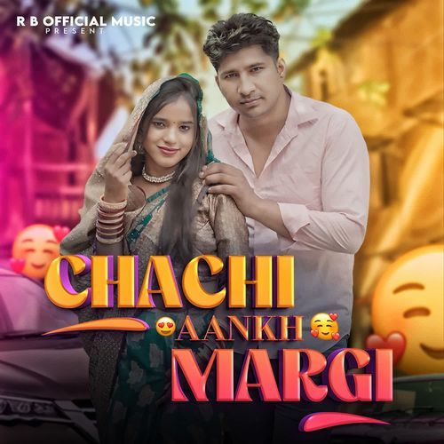 Chachi Aankh Margi Rohit MP3 Download