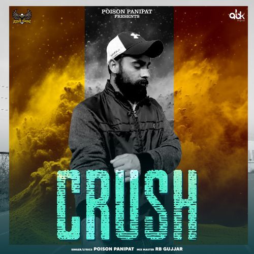 Crush Poison Panipat MP3 Download