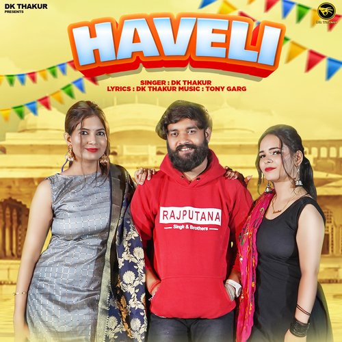 Haveli Dk Thakur MP3 Download