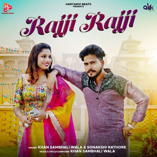 Rajji Rajji Sonakshi Rathore MP3 Download