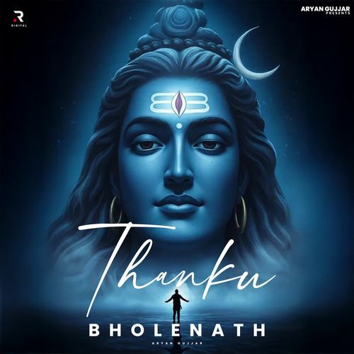 Thanku Bholenath Aryan Gujjar MP3 Download