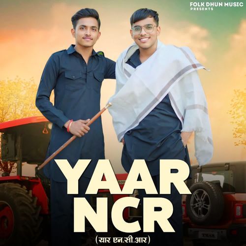 Yaar Ncr Harsh Chaudhary MP3 Download