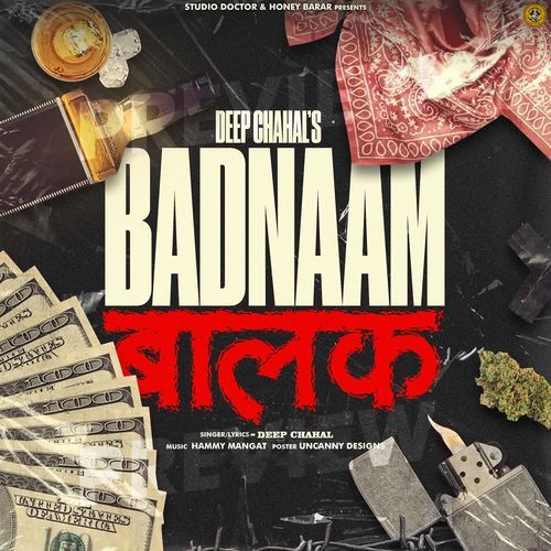 Badnaam Balak Deep Chahal MP3 Download