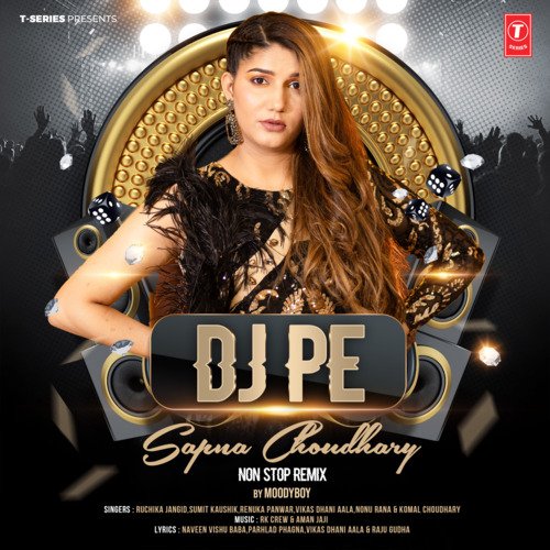 Dj Pe Sapna Choudhary (Non Stop Remix)[Remix By Moodyboy] Komal Chaudhary MP3 Download