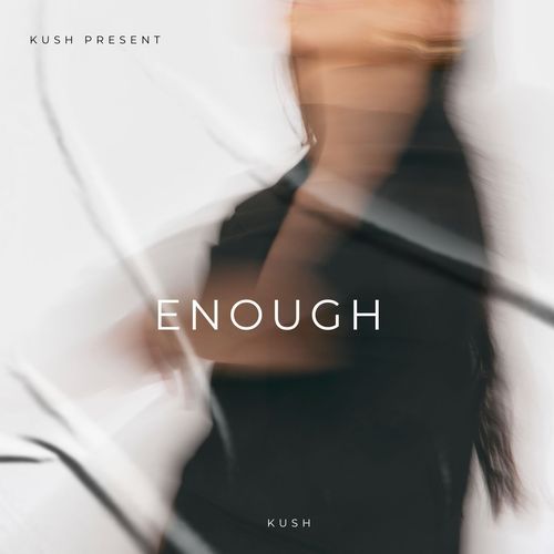 Enough Kush MP3 Download