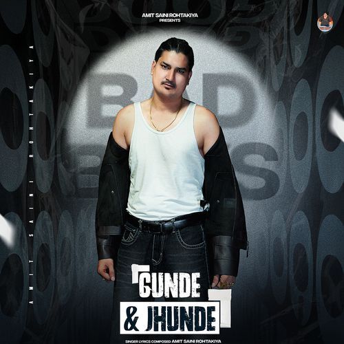 Gunde & Jhunde Amit Saini Rohtakiya MP3 Download