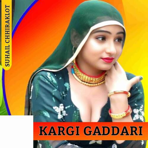 KARGI GADDARI Suhail Chhiraklot MP3 Download