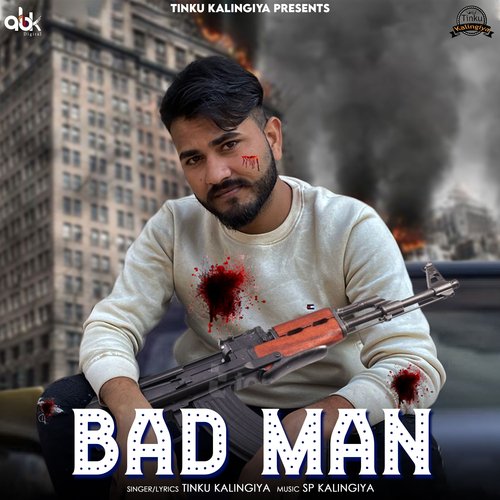 Bad Man Tinku Kalingiya MP3 Download