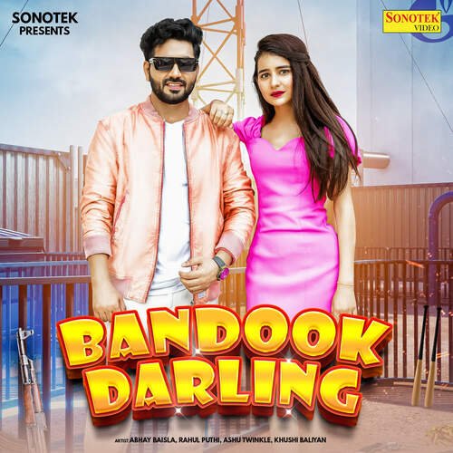 Bandook Darling Ashu Twinkle MP3 Download